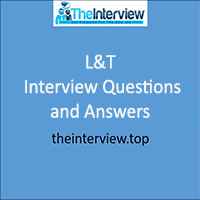 L&T Interview Questions and Answers