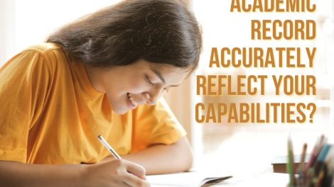 Does Your Academic Records Reflect Your Capabilities Accurately?
