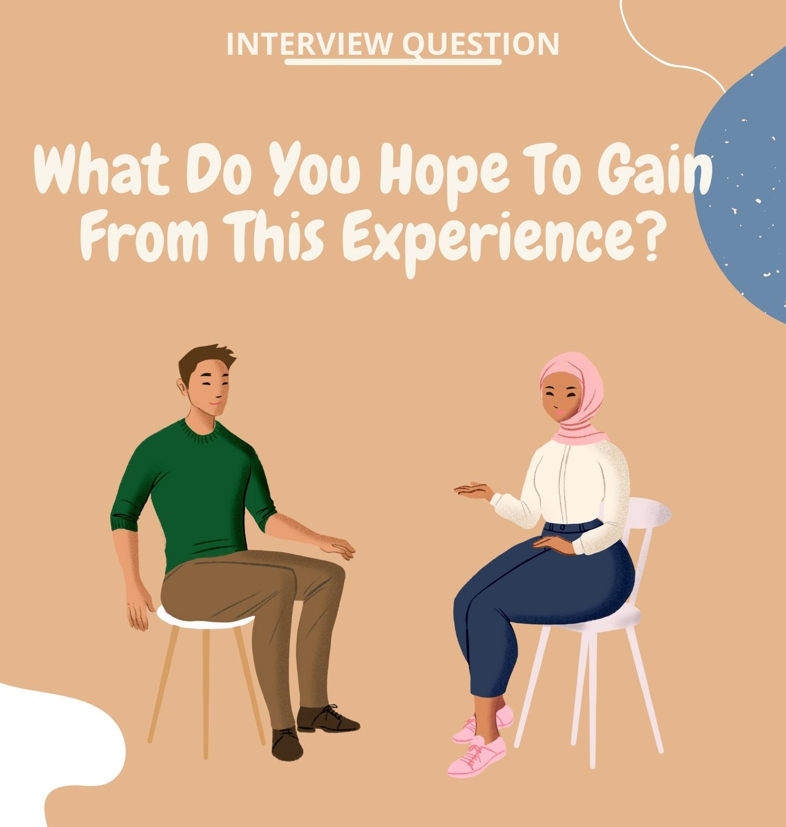 What Do You Hope To Gain From This Experience